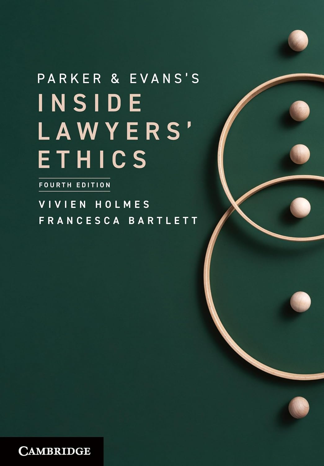 Parker and Evans'S inside Lawyers' Ethics