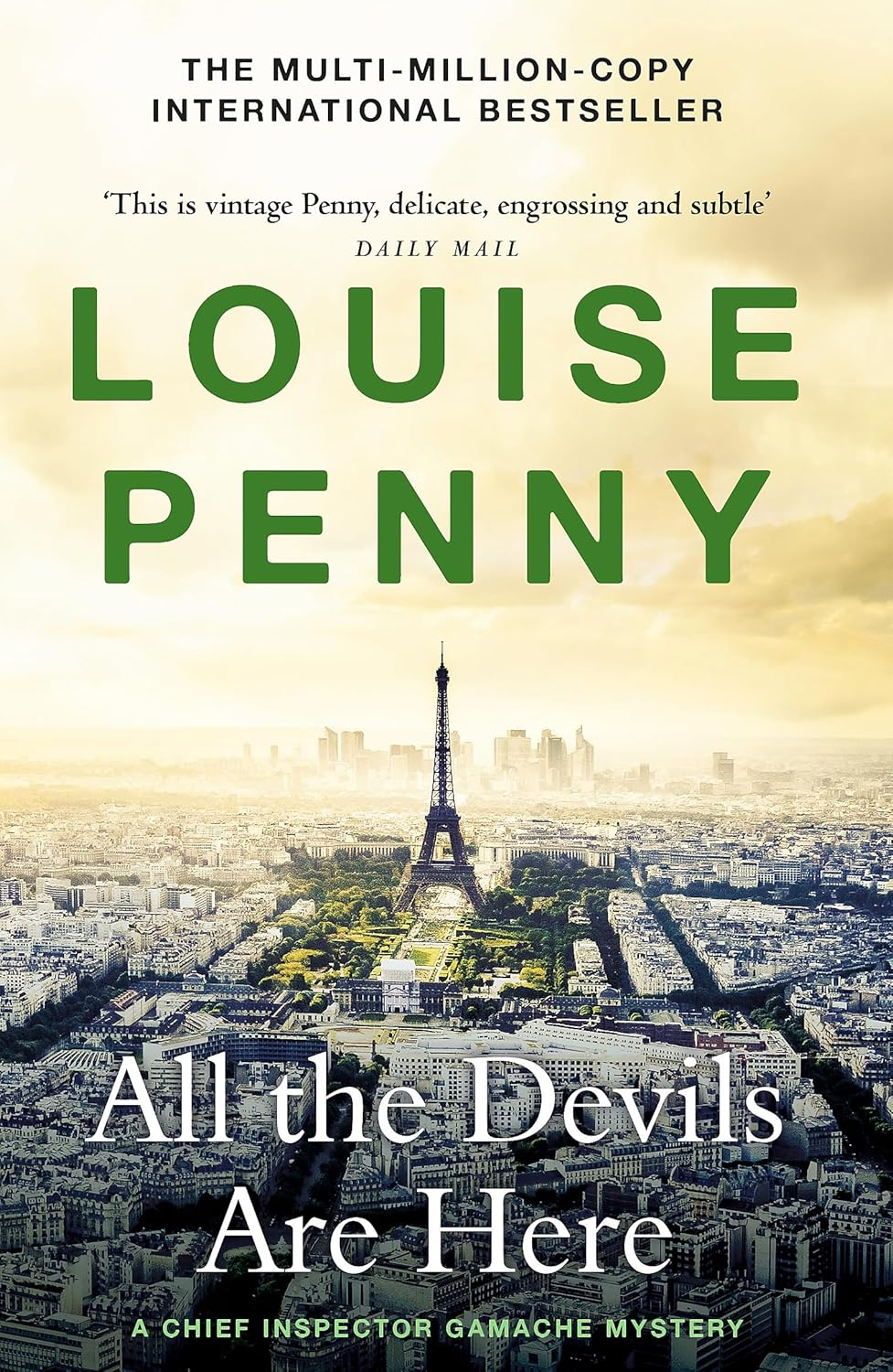 All the Devils Are Here: Thrilling and Page-Turning Crime Fiction from the Author of the Bestselling Inspector Gamache Novels image number 1