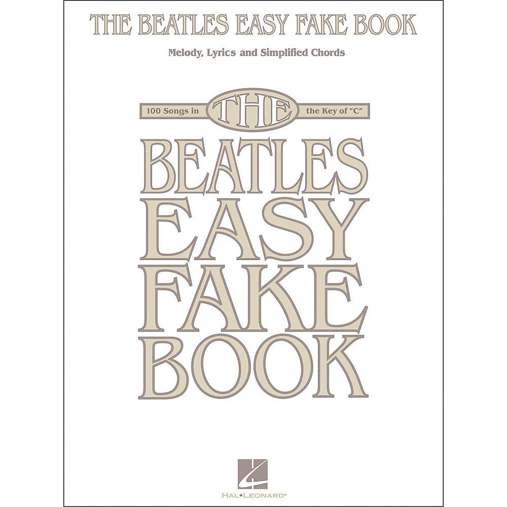 BEATLES EASY FAKE BOOK 2ND EDITION - Sheet Music