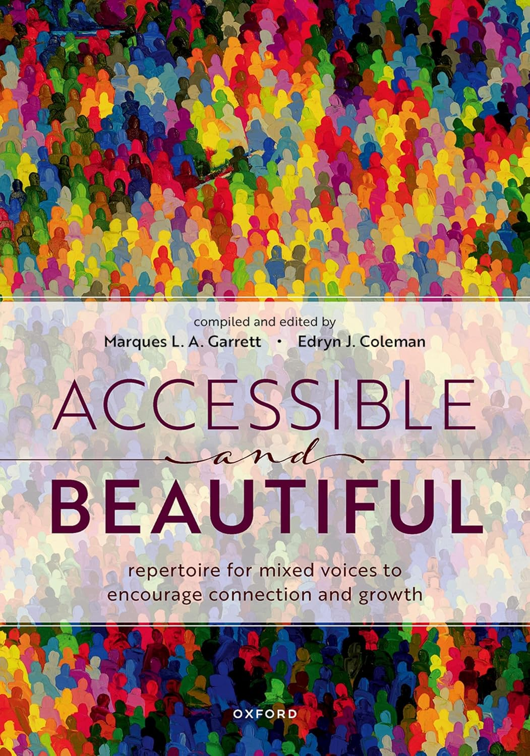 Accessible and Beautiful: Repertoire for Mixed Voices to Encourage Connection and Growth