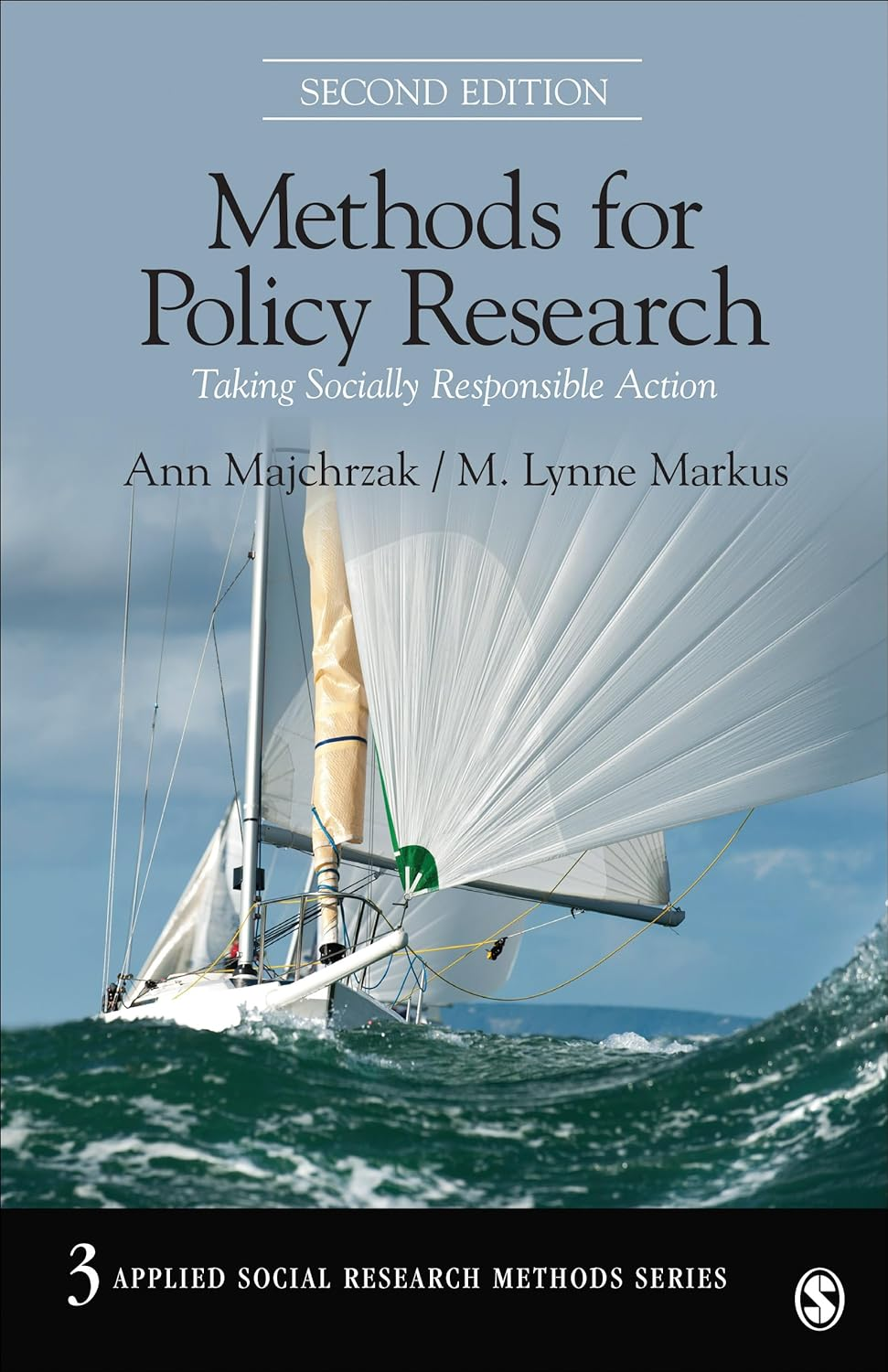 Methods for Policy Research: Taking Socially Responsible Action: 3