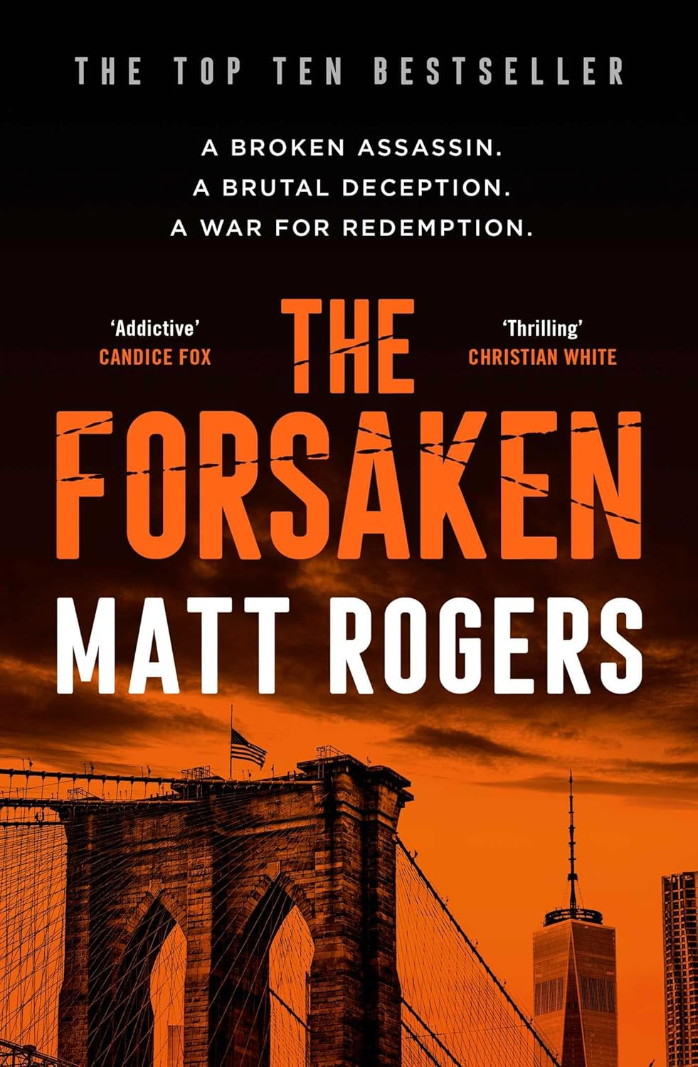 The Forsaken: a TOP TEN BESTSELLER (Volume 1)