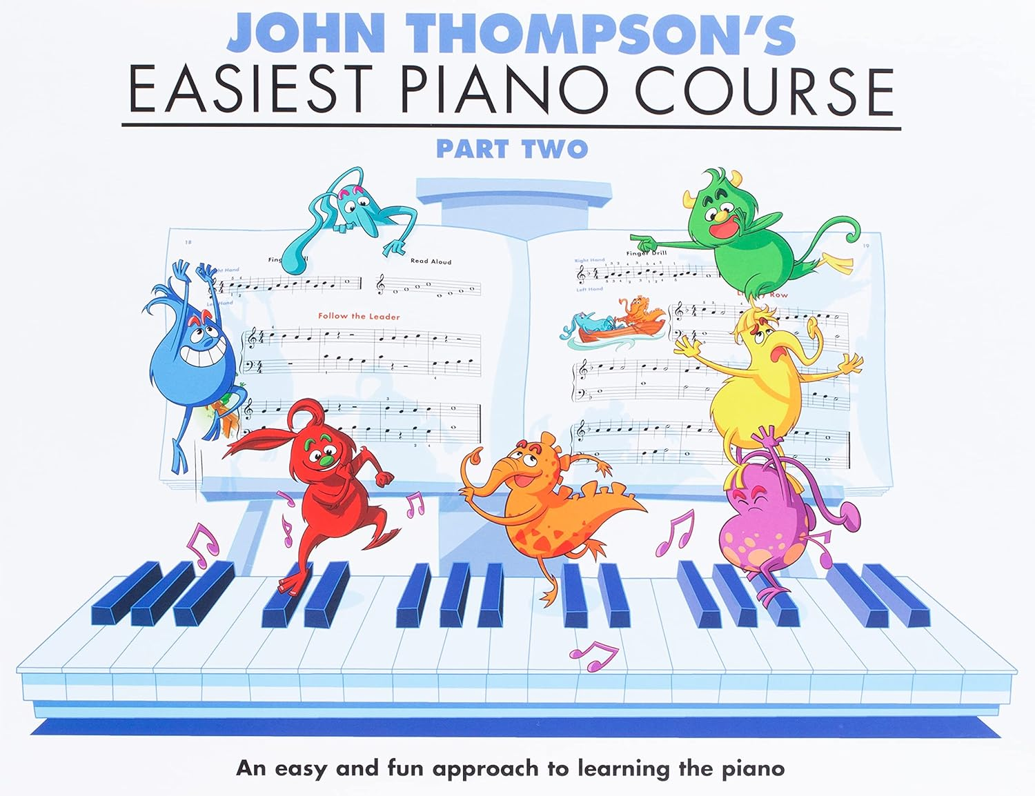 Willis Music John Thompson'S Easiest Piano Course Part 2,Music Book: Revised Edition