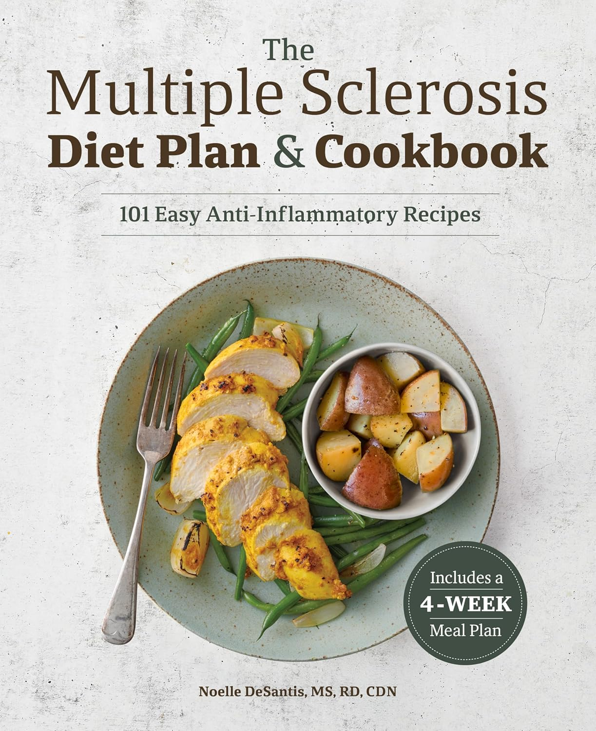 The Multiple Sclerosis Diet Plan and Cookbook: 101 Easy Anti-Inflammatory Recipes image number 4