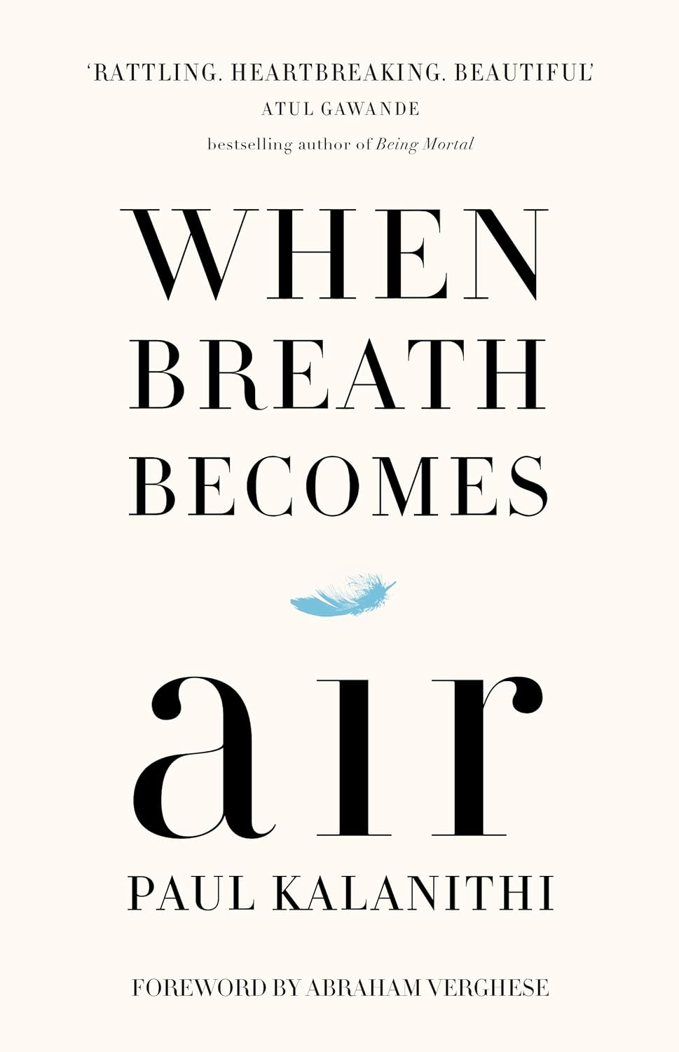 When Breath Becomes Air: the Ultimate Moving Life-And-Death Story image number 1