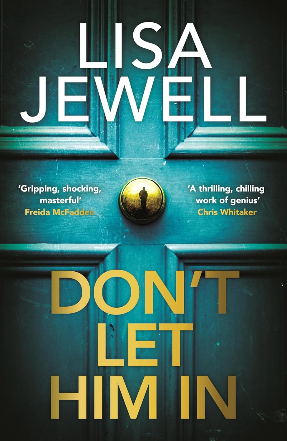 Don'T Let Him In: the Addictive #1 Sunday Times Bestselling Psychological Thriller from the Author of None of This Is True image number 3