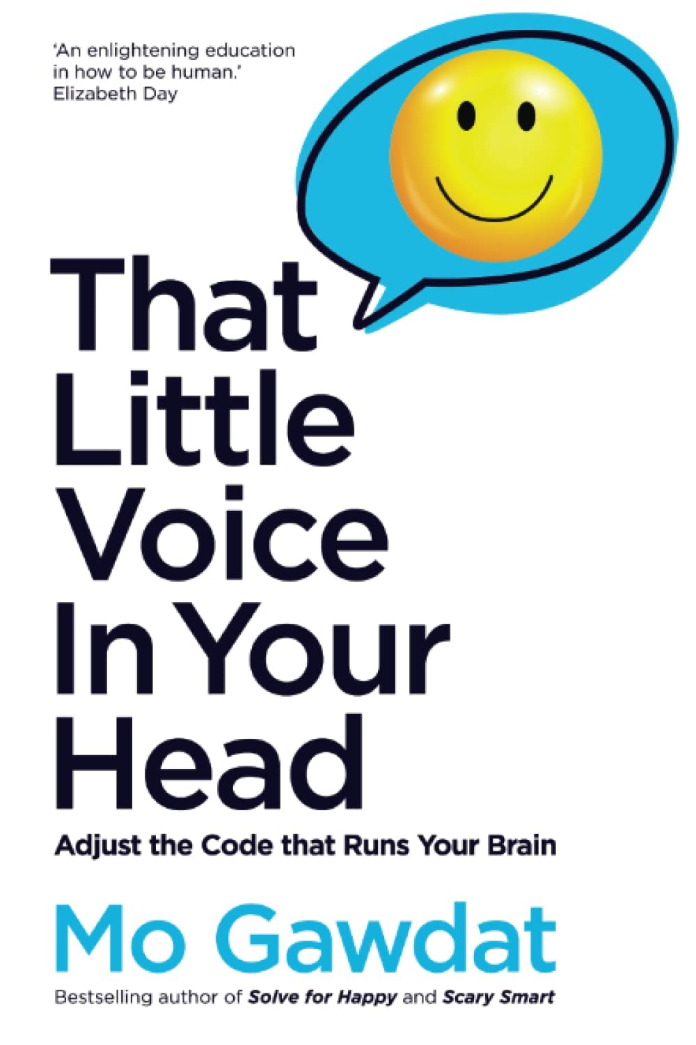 Mo Gawdat Collection 2 Books Set (That Little Voice in Your Head, Solve for Happy)