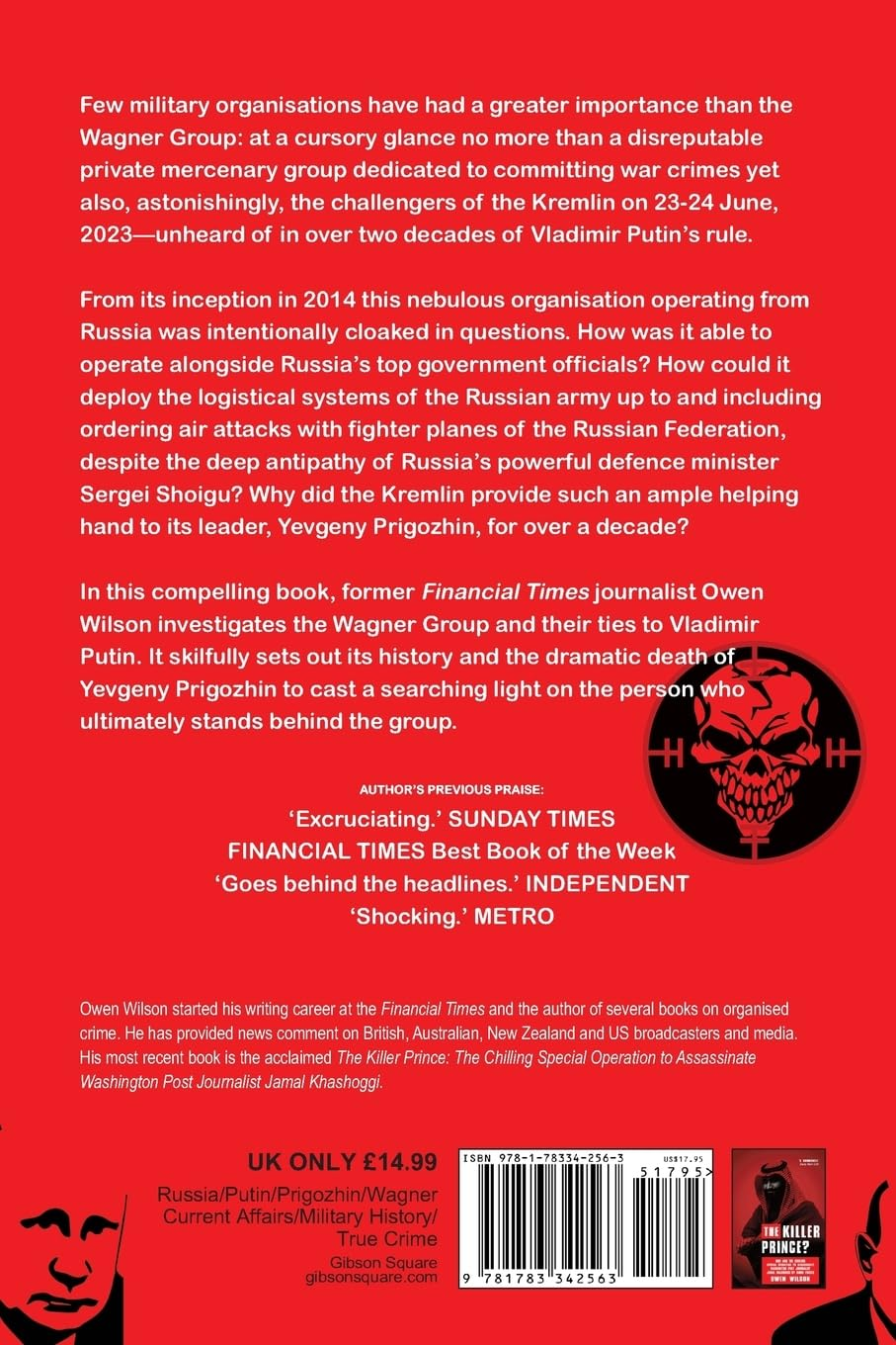 The Wagner Group: Yevgeny Prigozhin'S Mercenaries and Their Ties to Vladimir Putin image number 2