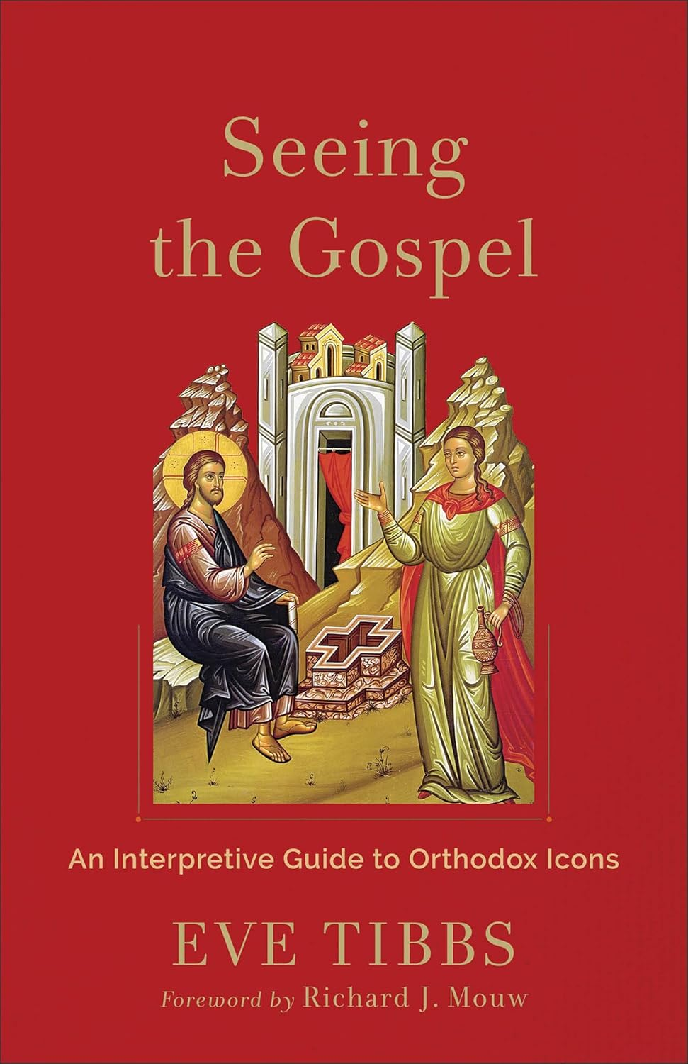 Seeing the Gospel: an Interpretive Guide to Orthodox Icons image number 3