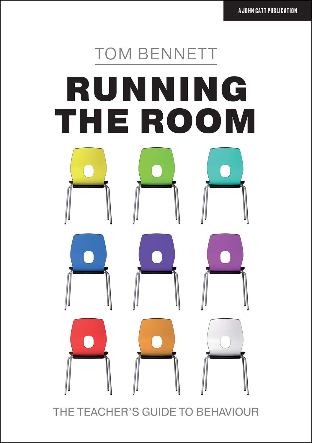 Running the Room: the Teacher'S Guide to Behaviour