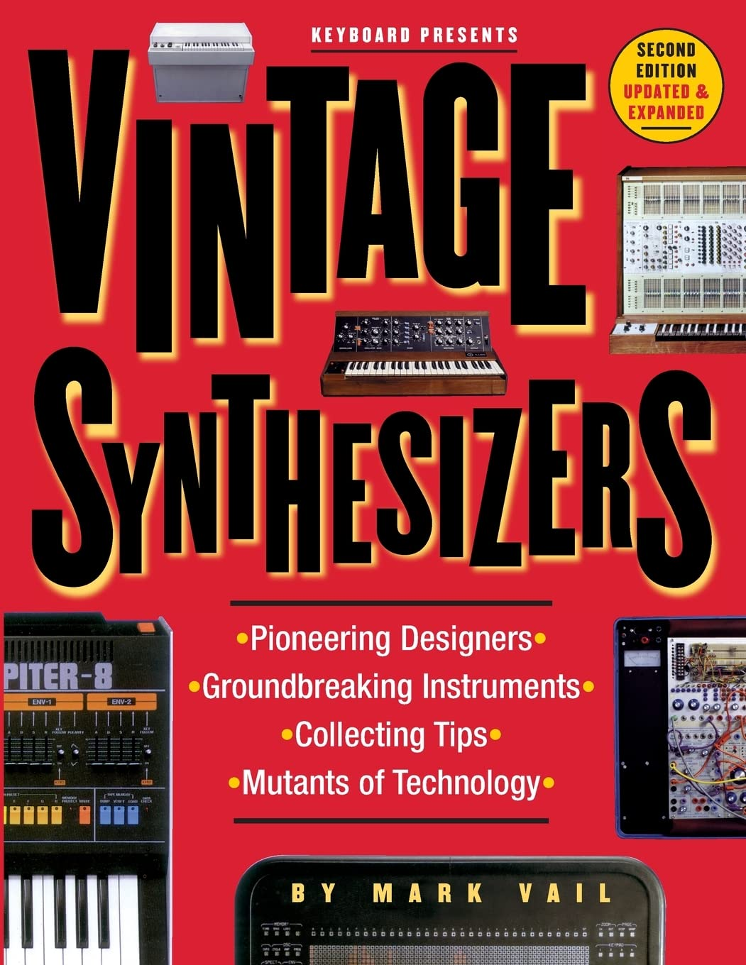 Vintage Synthesizers: Groundbreaking Instruments and Pioneering Designers of Electronic Music Synthesizers image number 1