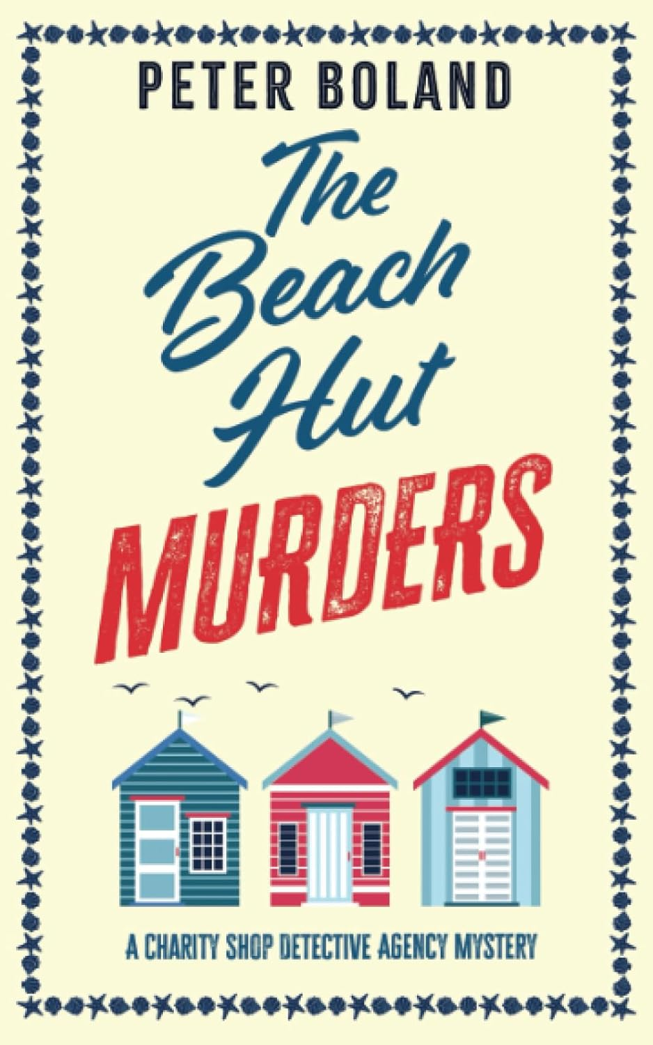 THE BEACH HUT MURDERS an Absolutely Gripping Cozy Mystery Filled with Twists and Turns
