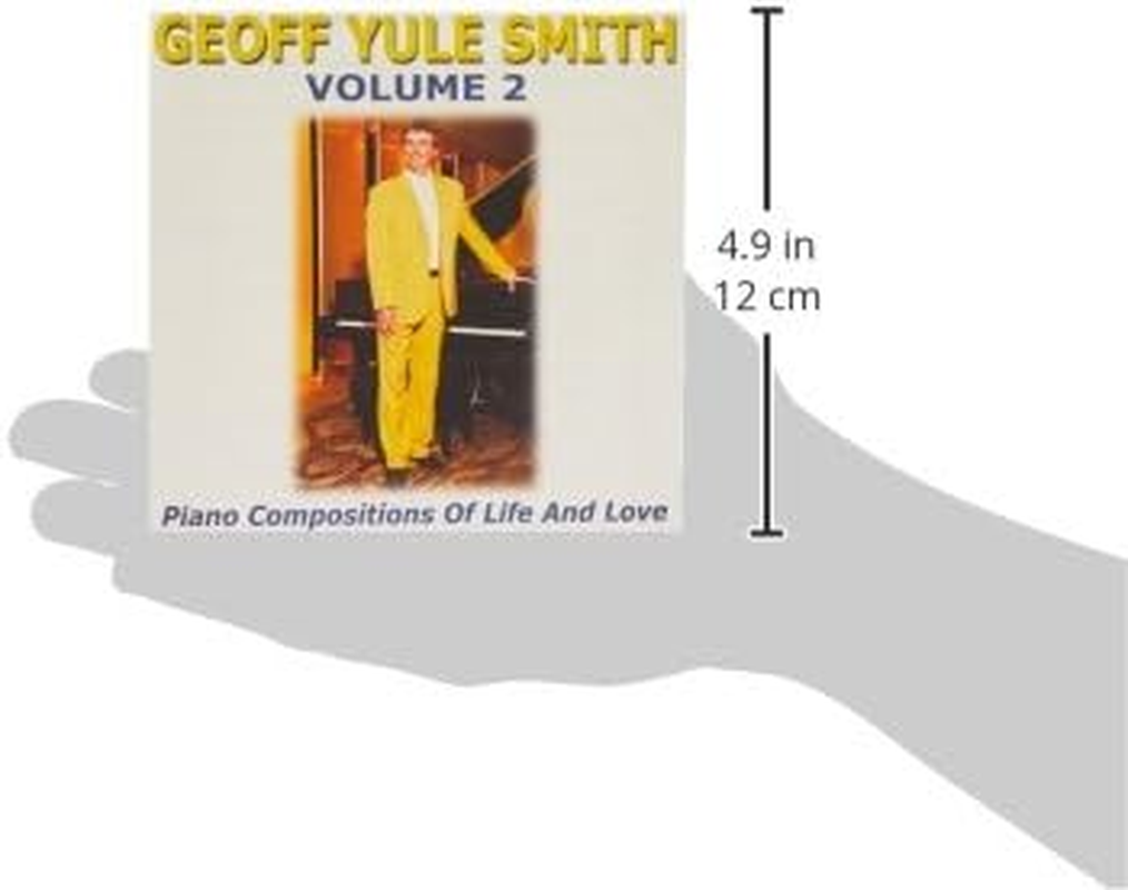 Geoff Yule Smith Volume 2, Piano Compositions of Life and Love image number 1