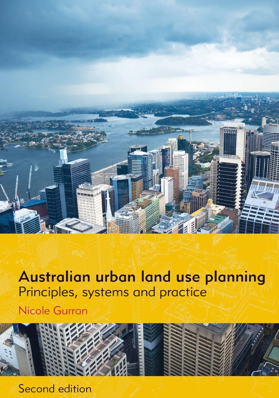 Australian Urban Land Use Planning: Principles, Systems and Practice, 2Nd Edition: Principles, Systems and Practice: Second Edition image number 2
