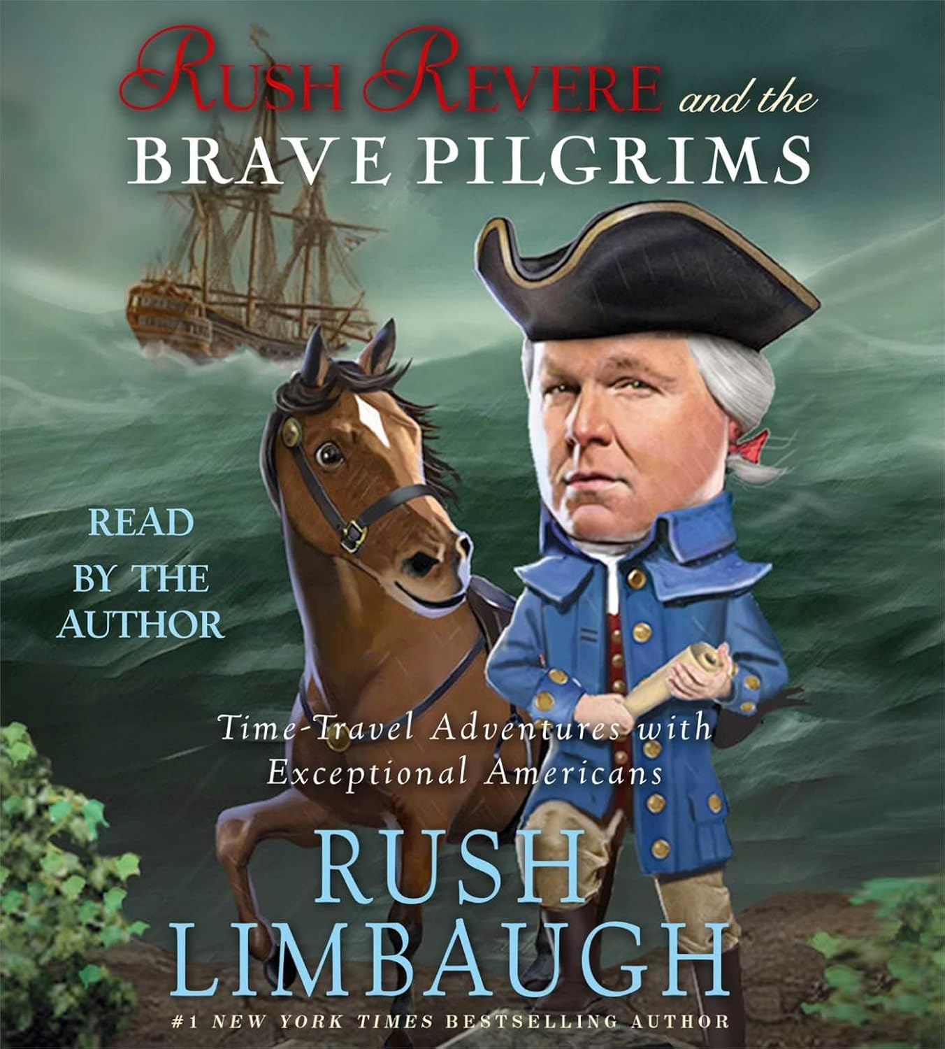 Rush Revere and the Brave Pilgrims: Time-Travel Adventures with Exceptional Americans: 1