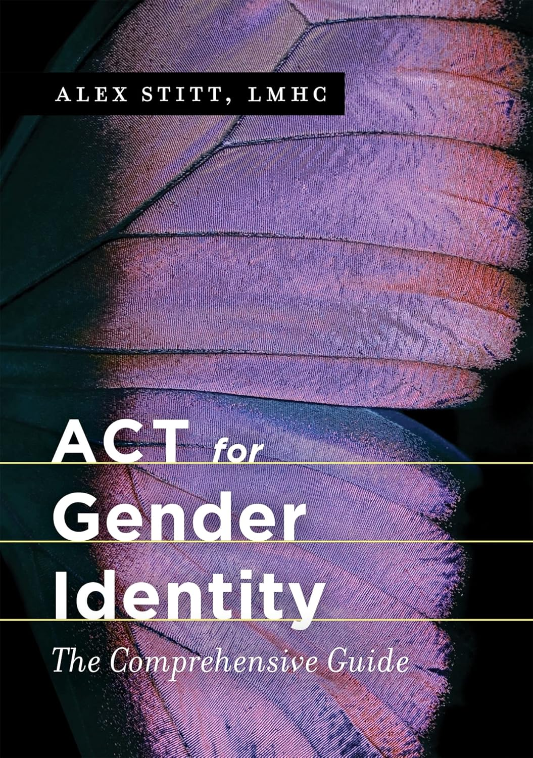 ACT for Gender Identity: the Comprehensive Guide image number 1