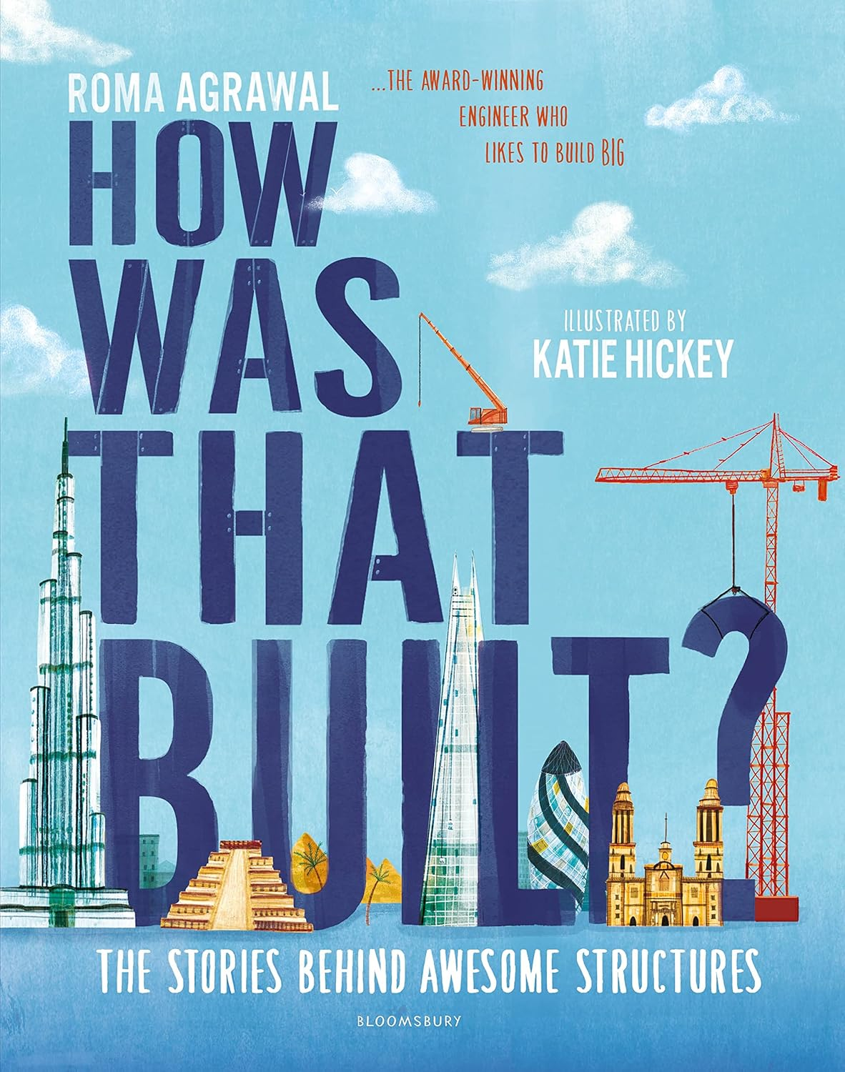 How Was That Built?: the Stories behind Awesome Structures image number 5
