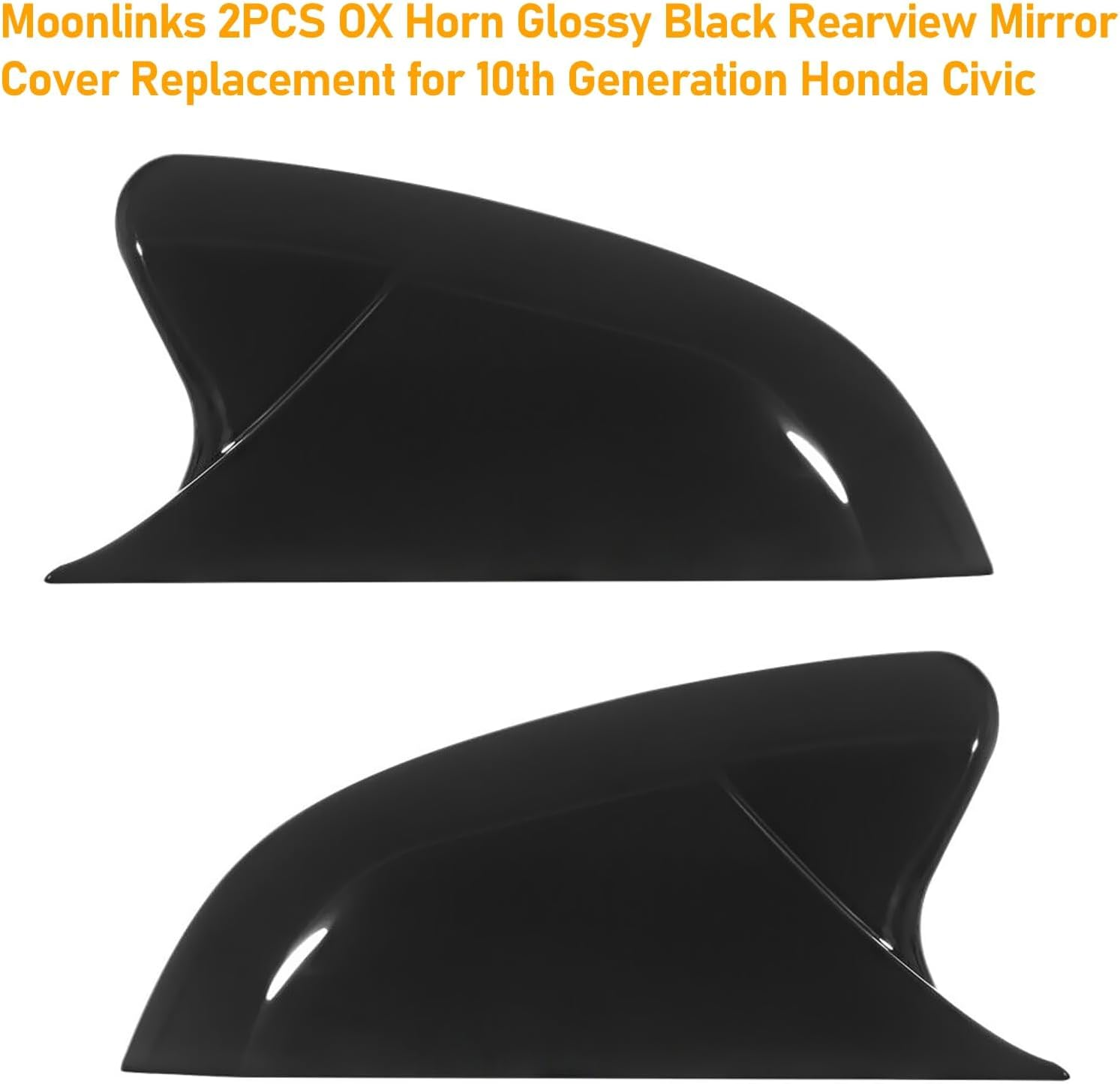 Moonlinks Compatible with 2016-2021 Honda Civic Side Ox Horn Mirror Cover Replacement,Glossy Black Mirror Cap for 10Th Gen Civic,2019-2022 Insight,Lh & RH Side Door Rearview Mirror Cover Trim(1 Pair） image number 2