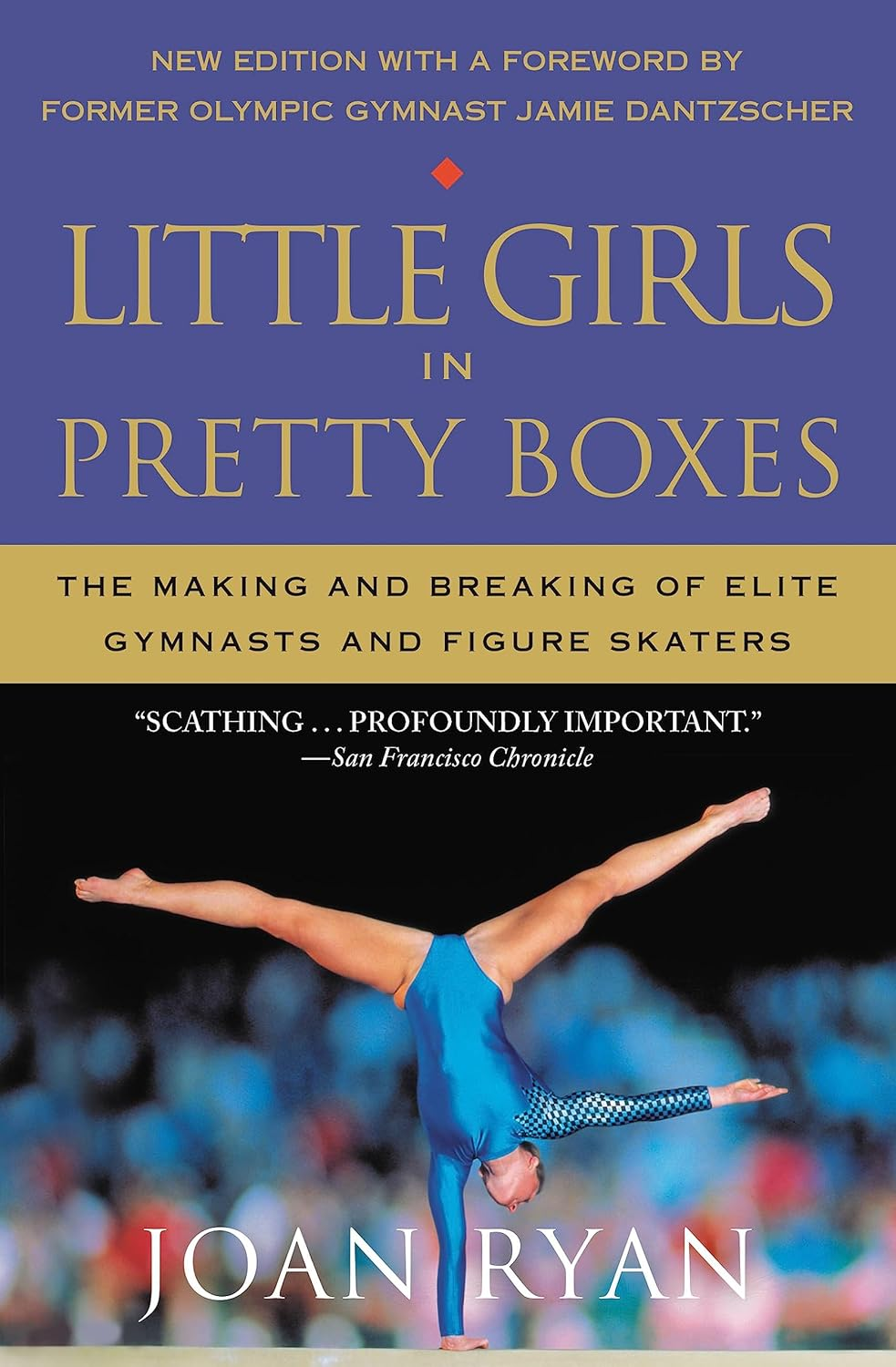 Little Girls in Pretty Boxes: the Making and Breaking of Elite Gymnasts and Figure Skaters image number 2