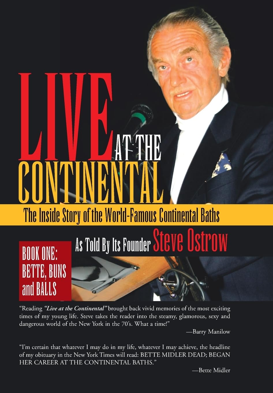 LIVE at the CONTINENTAL: the inside Story of the World-Famous Continental Baths