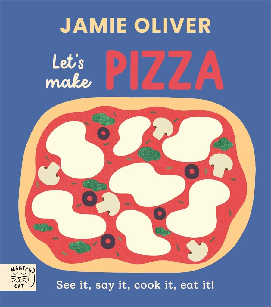 Jamie Oliver: Let'S Make Pizza: See It, Say It, Cook It, Eat It! image number 3