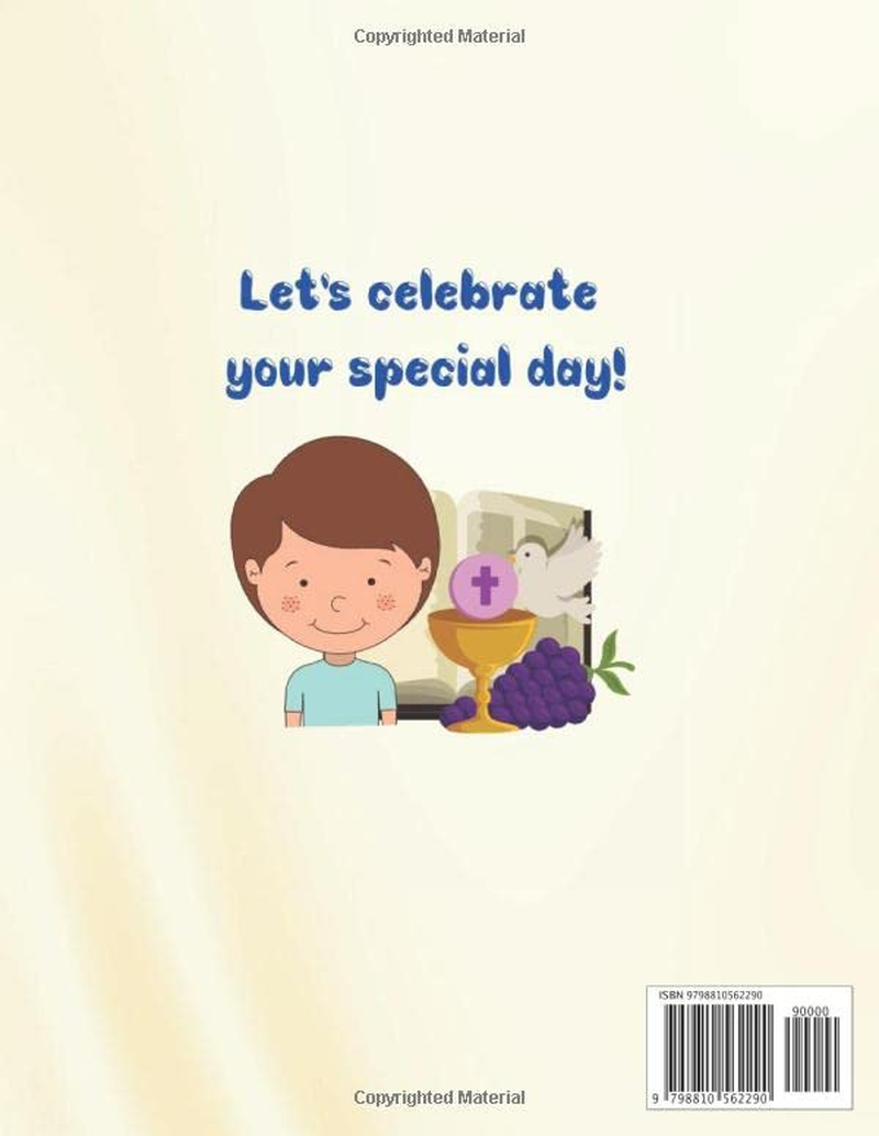 First Communion Gifts for Boys: My First Communion Activity and Coloring Book for Kids: Mazes, Word Searches, Crosswords, Missing Vowels, Coloring, and More! First Holy Communion Gifts for Boys