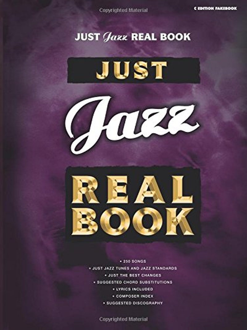 Just Jazz Real Book C Edition Fakebook (Just Real Books Series)