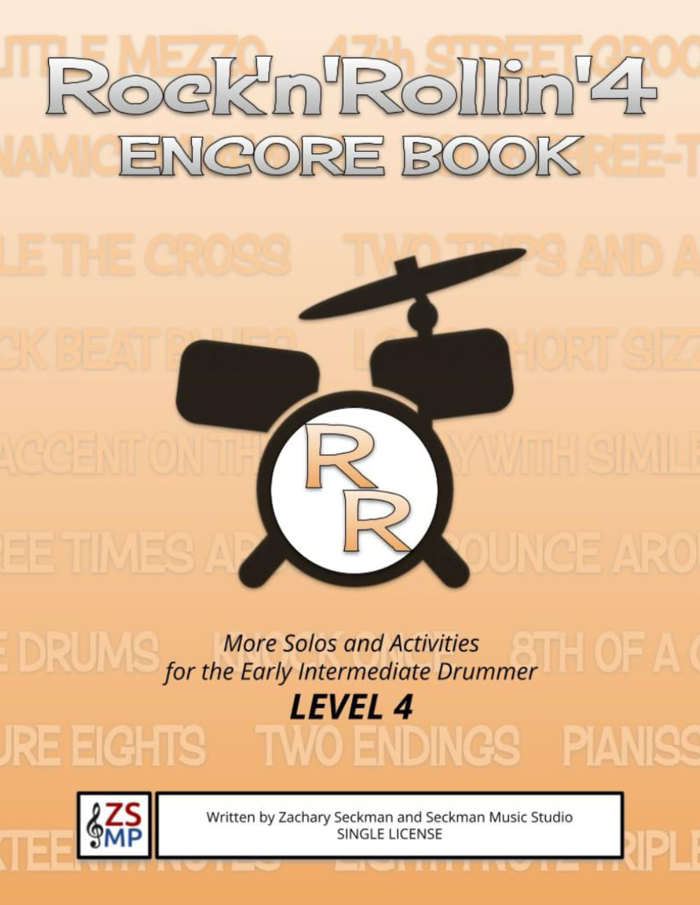 Rock'N'Rollin' 4 ENCORE: MORE Solos and Activities for the Early Intermediate Drummer: 10