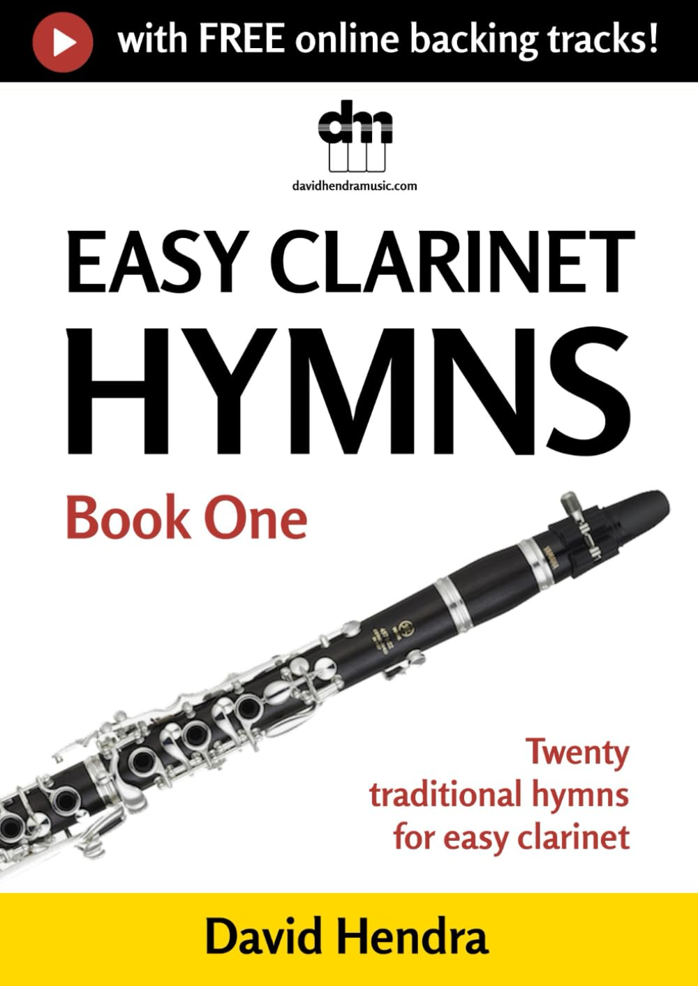 Easy Clarinet Hymns - Book One: Twenty Traditional Hymns for Easy Clarinet image number 1