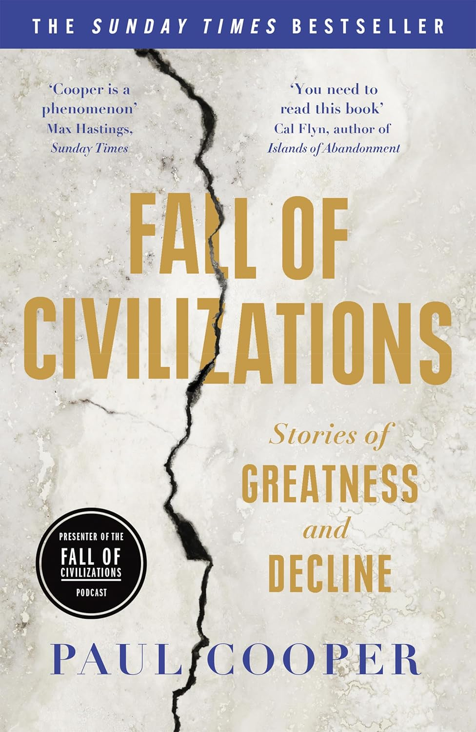 Fall of Civilizations: Stories of Greatness and Decline image number 4