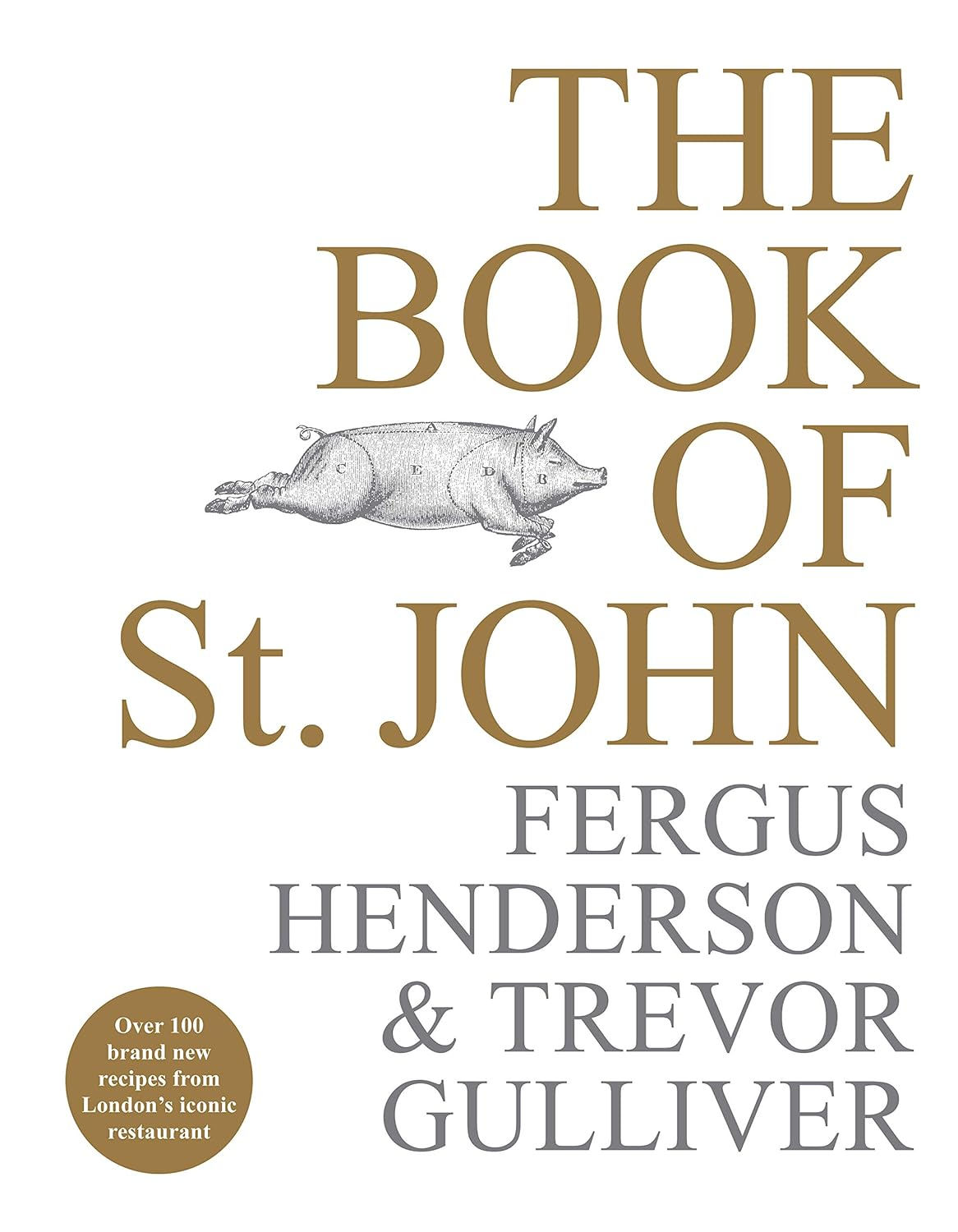 The Book of St John: over 100 Brand New Recipes from London'S Iconic Restaurant image number 4