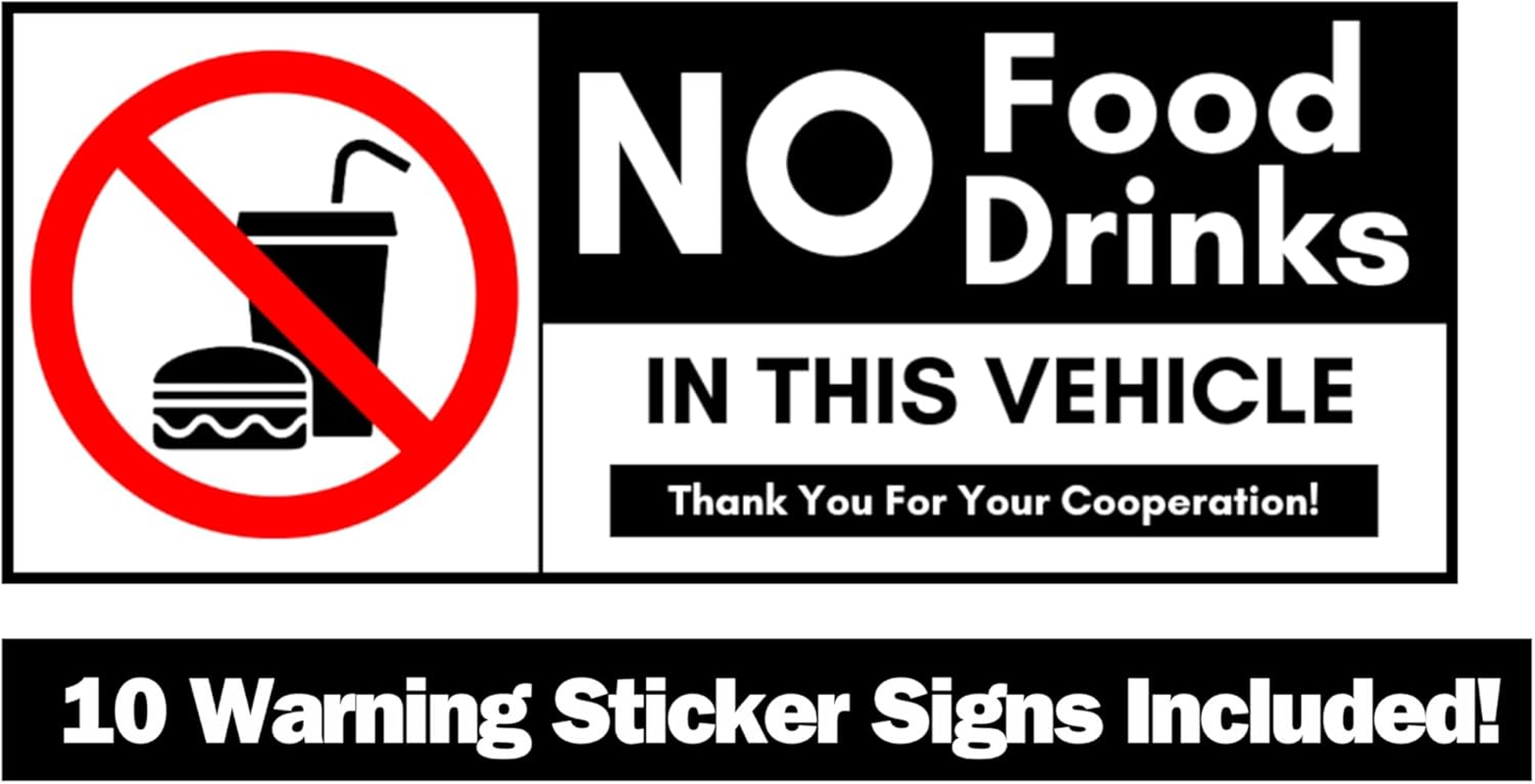No Food or Drink Allowed Vinyl Sticker Sign, 10 Pack No Food or Drink Allowed in This Vehicle, 2X5In Premium Self Adhesive Vinyl Decal UV Weatherproof Waterproof Warning Signs for Cars and Vehicles