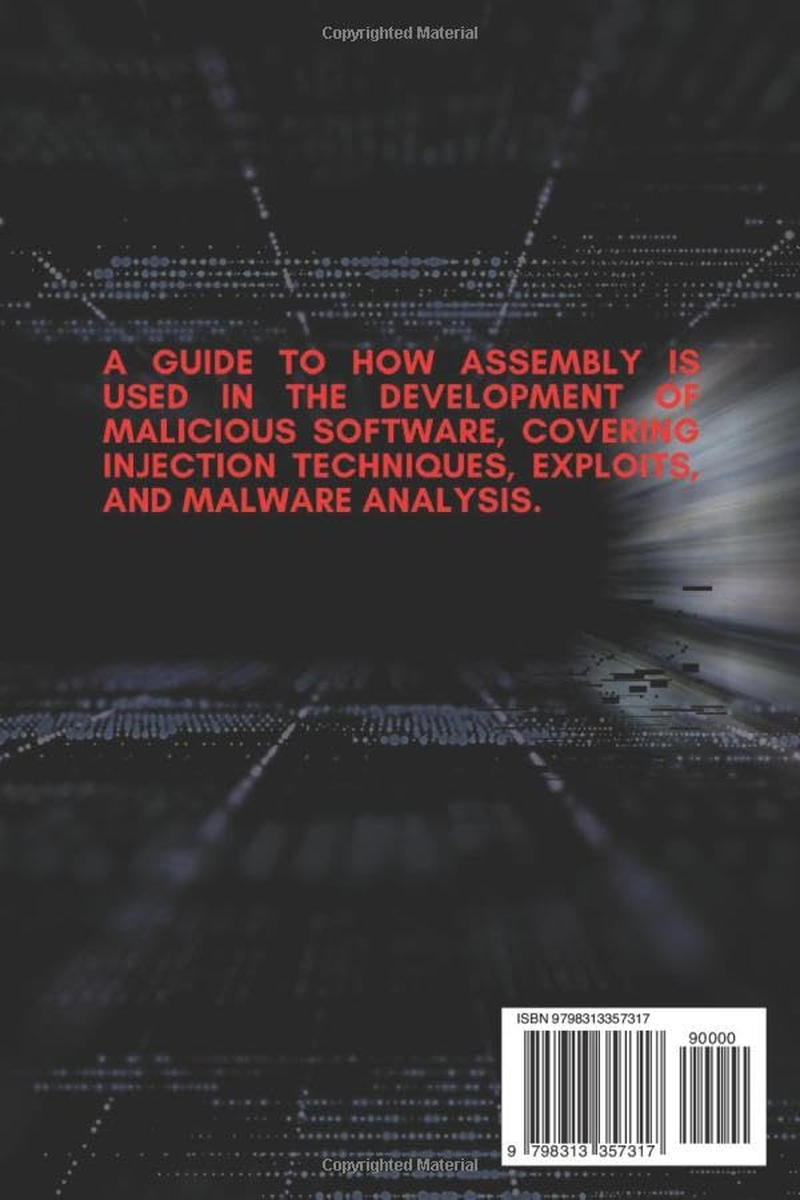 Assembly Programming for Malware Analysis: Malicious Software Development and Malware Analysis with Assembly image number 1