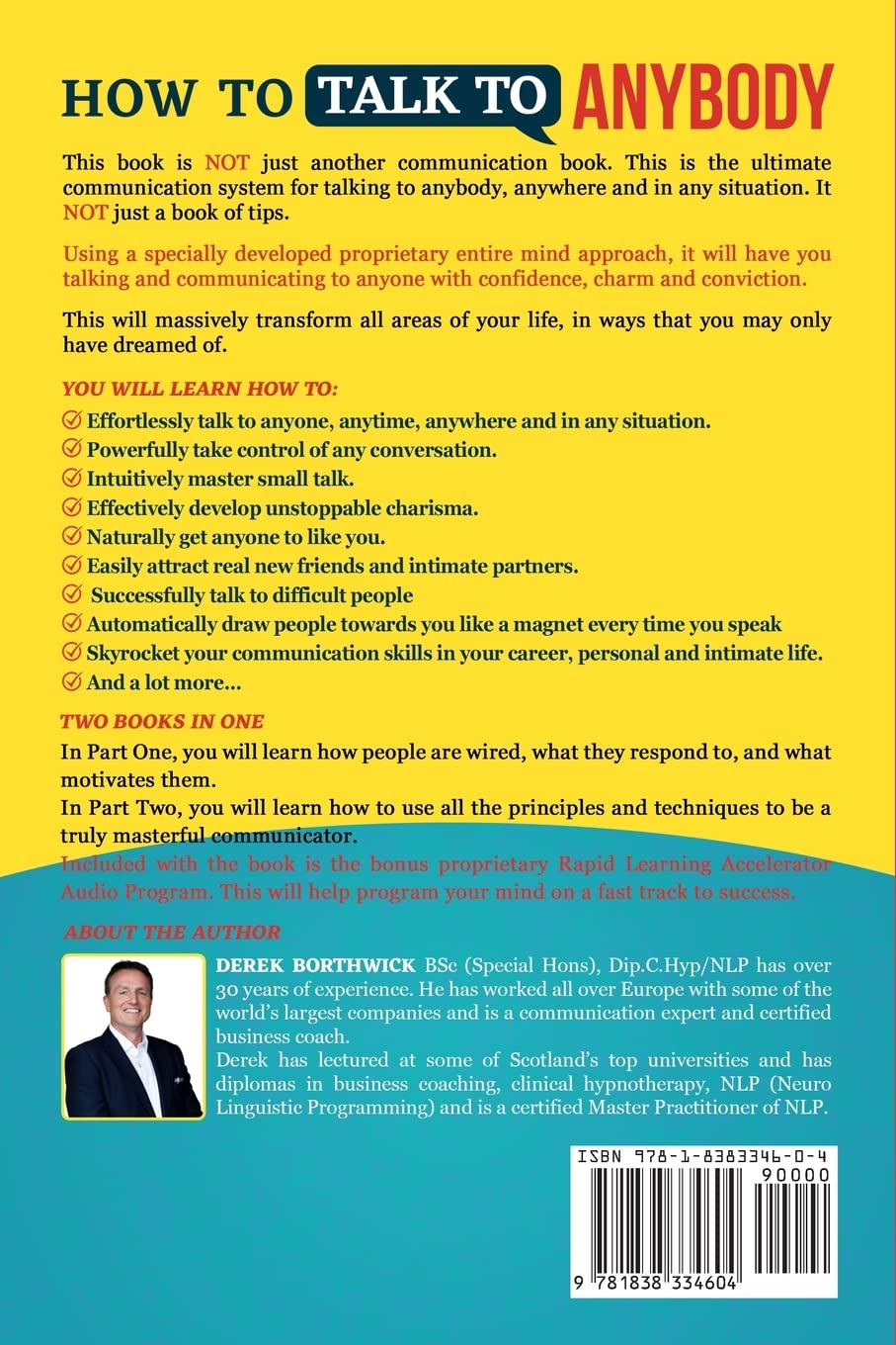 How to Talk to Anybody - Learn the Secrets to Small Talk, Business, Management, Sales & Social Skills & How to Make Real Friends (Communication Skills) image number 1