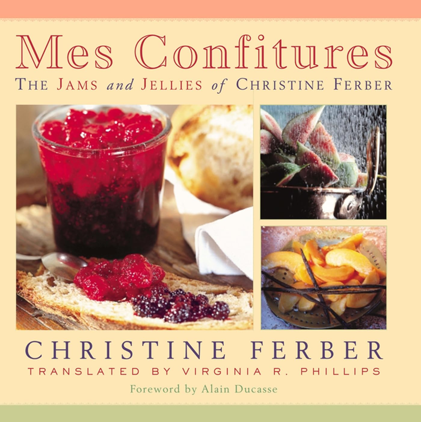 Mes Confitures: the Jams and Jellies of Christine Ferber image number 3