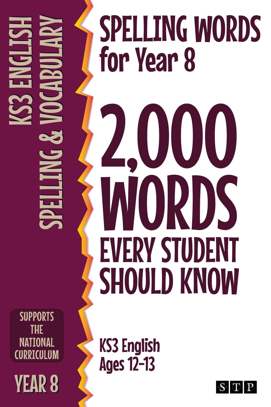 Spelling Words for Year 8: 2,000 Words Every Student Should Know (KS3 English Ages 12-13) image number 1