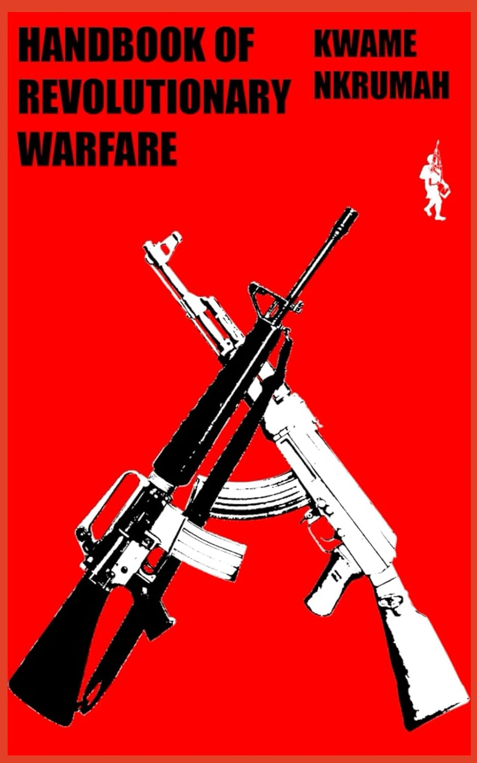 Handbook of Revolutionary Warfare Reprint