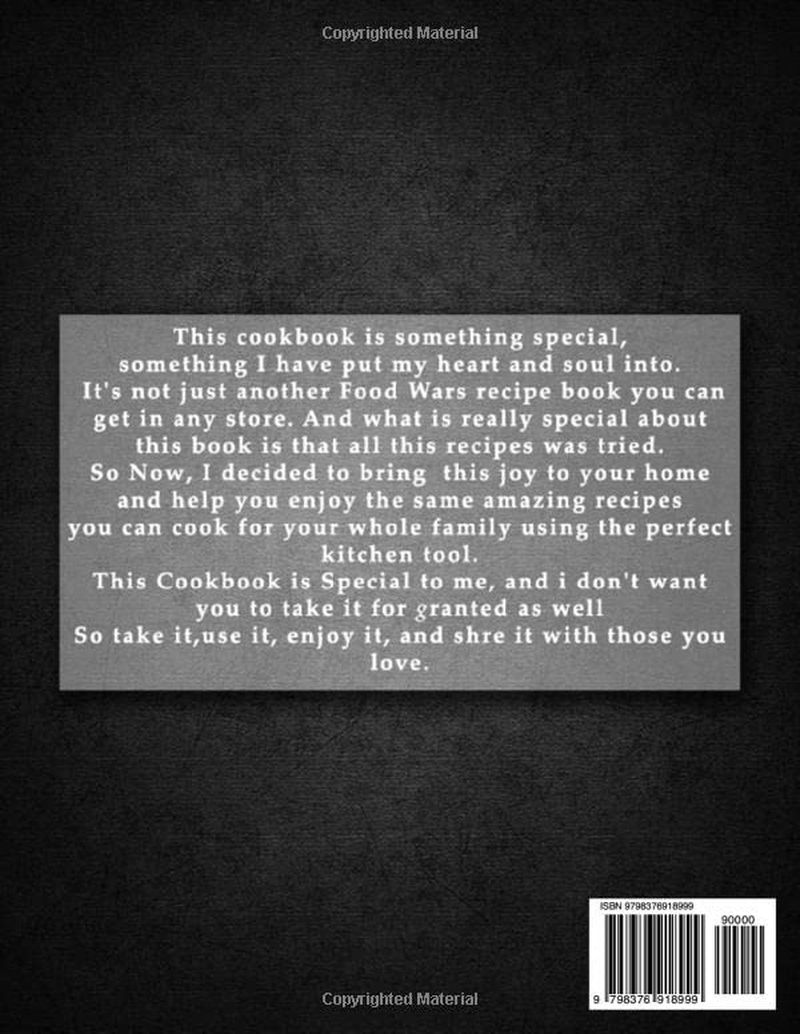 Food Wars! Cookbook: a Fascinating Book Provides You with 50+ Unique Recipes to Cook Delicious Dishes from Shokugeki No Soma. image number 1