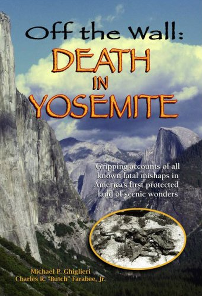 Off the Wall: Death in Yosemite