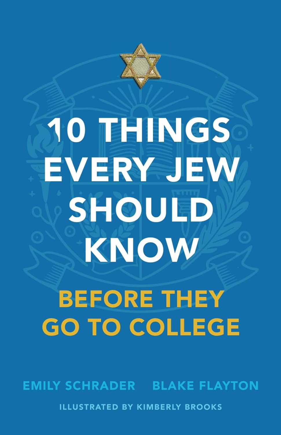10 Things Every Jew Should Know before They Go to College: an Illustrated Guide image number 2