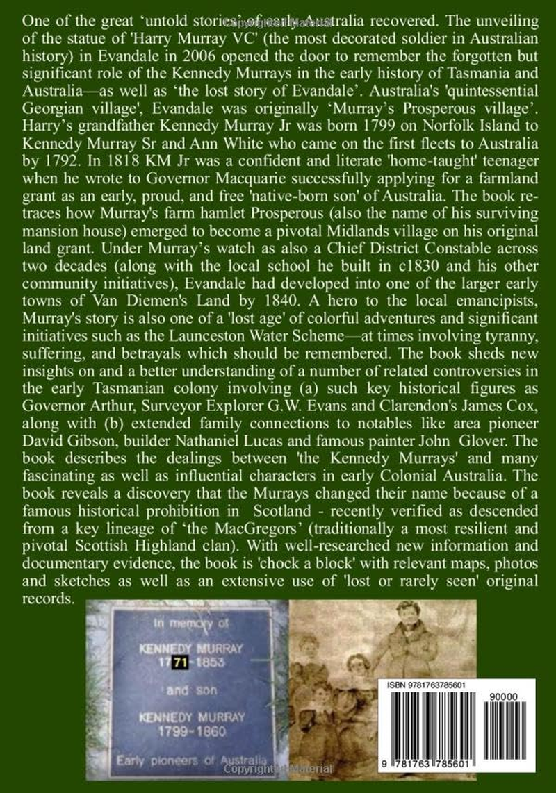 Prosperous: the Kennedy Murrays and the Origins of Historic Evandale in Early Colonial Australia