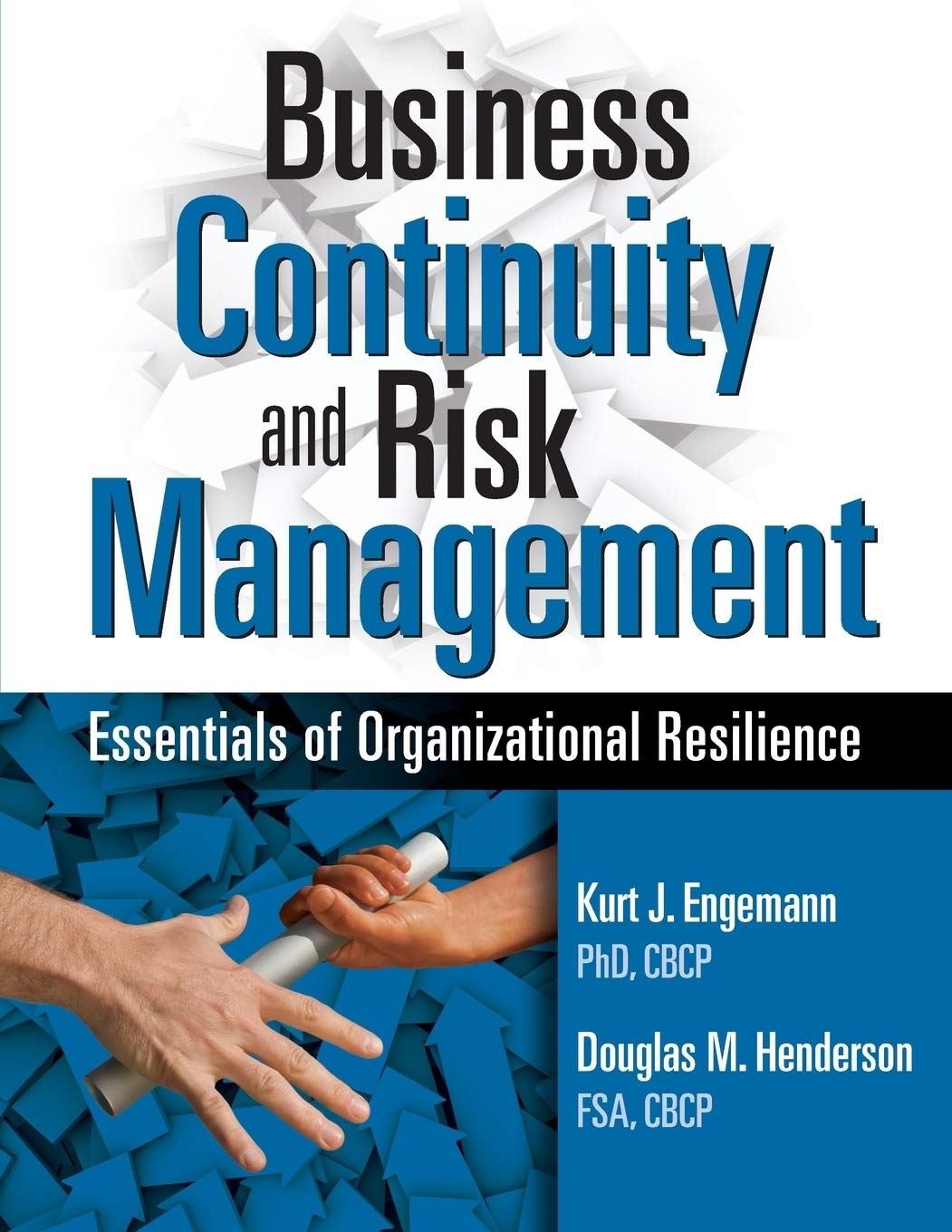 Business Continuity and Risk Management: Essentials of Organizational Resilience image number 1