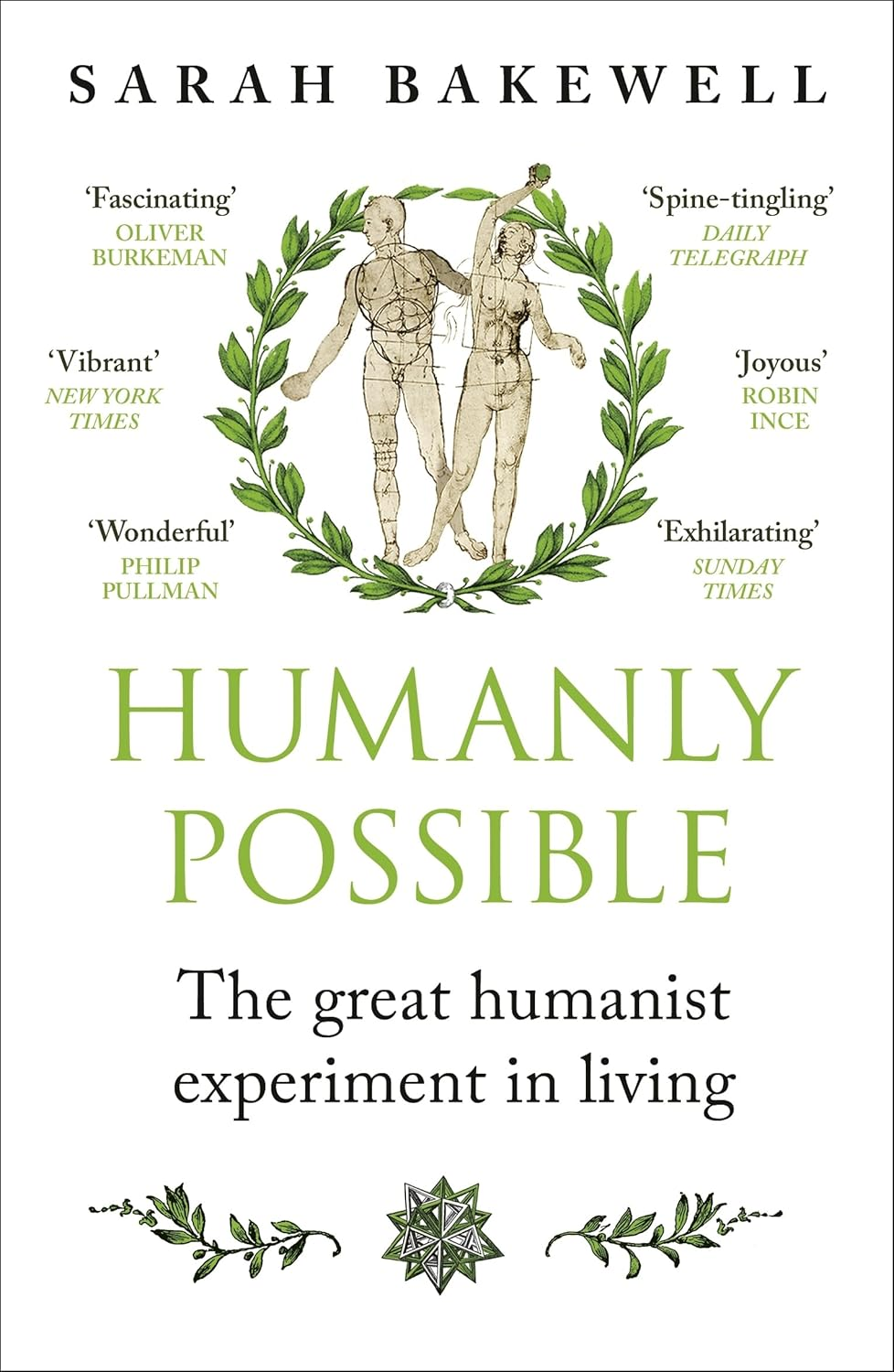 Humanly Possible: the Great Humanist Experiment in Living