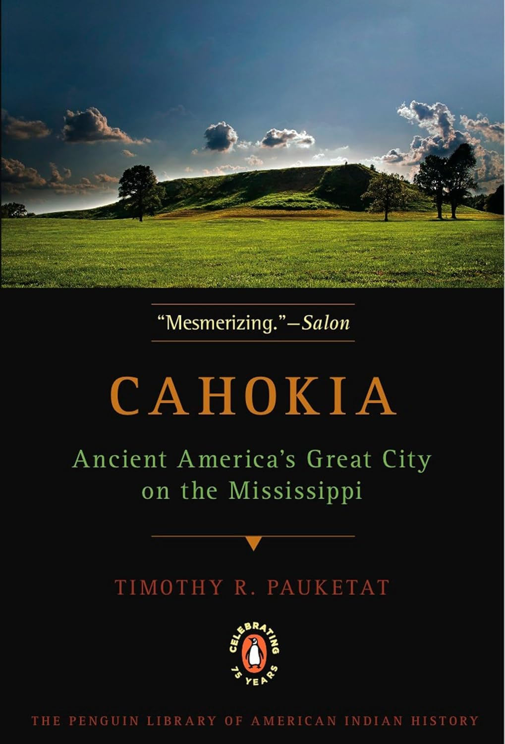Cahokia: Ancient America'S Great City on the Mississippi image number 2