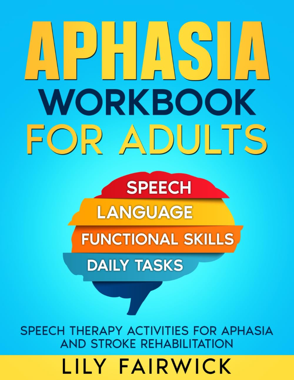 Aphasia Workbook for Adults - Large Print: Speech Therapy Activities for Aphasia and Stroke Rehabilitation