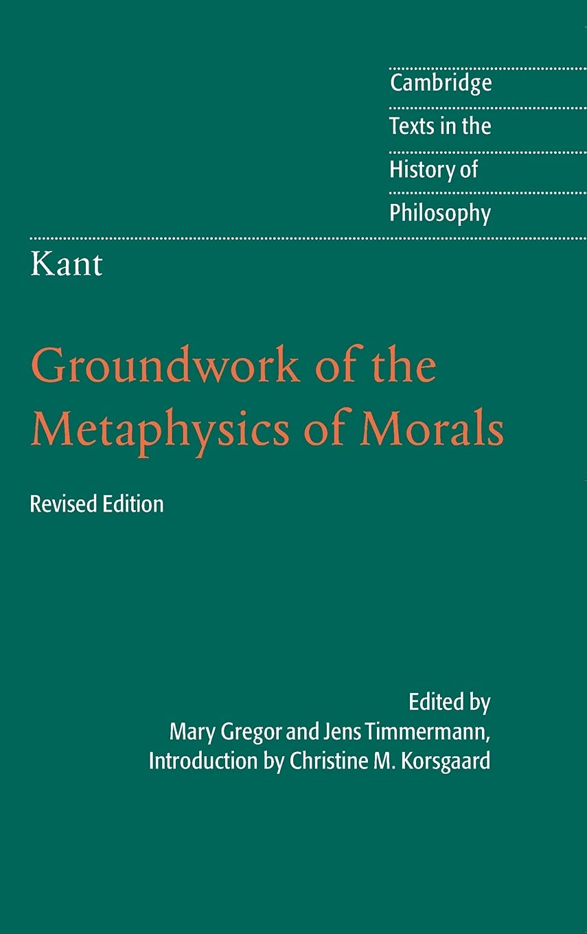 Cambridge Kant: Groundwork of the Metaphysics of Morals Book - Paperback - 19 April 2012