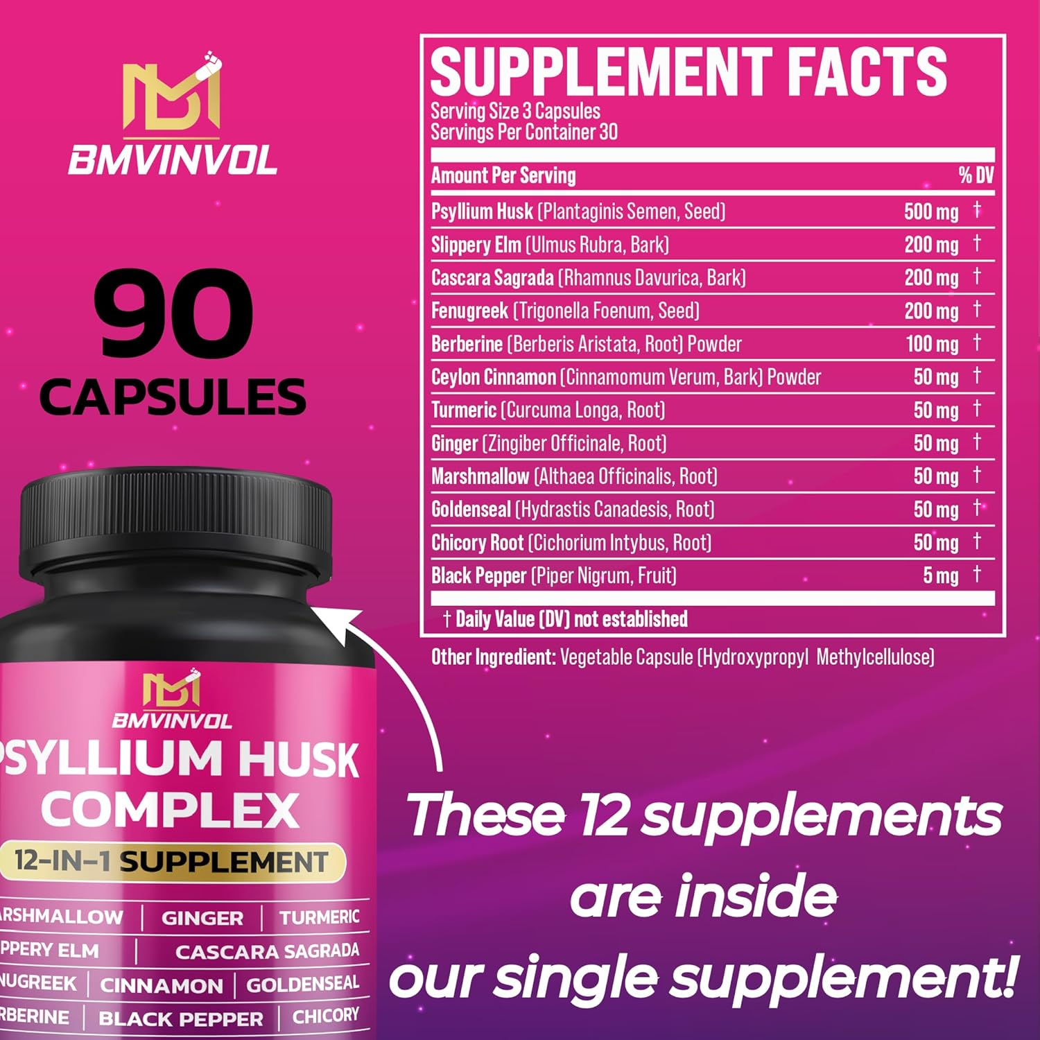 BMVINVOL Psyllium Husk, Slippery Elm, Cascara Sagrada, Fenugreek, Berberine, Cinnamon, Turmeric + 5 Mores - Immune Support & Digestive Health Supplement - 90 Capsules image number 6