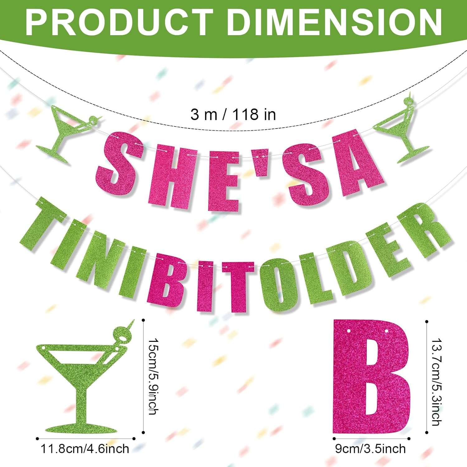 SHE'S a Tini Bit Older Banner, Martini Party Decorations Green Martini Party Decorations Garland Backdrop for Party Decoration Bachelorette Birthday Decor