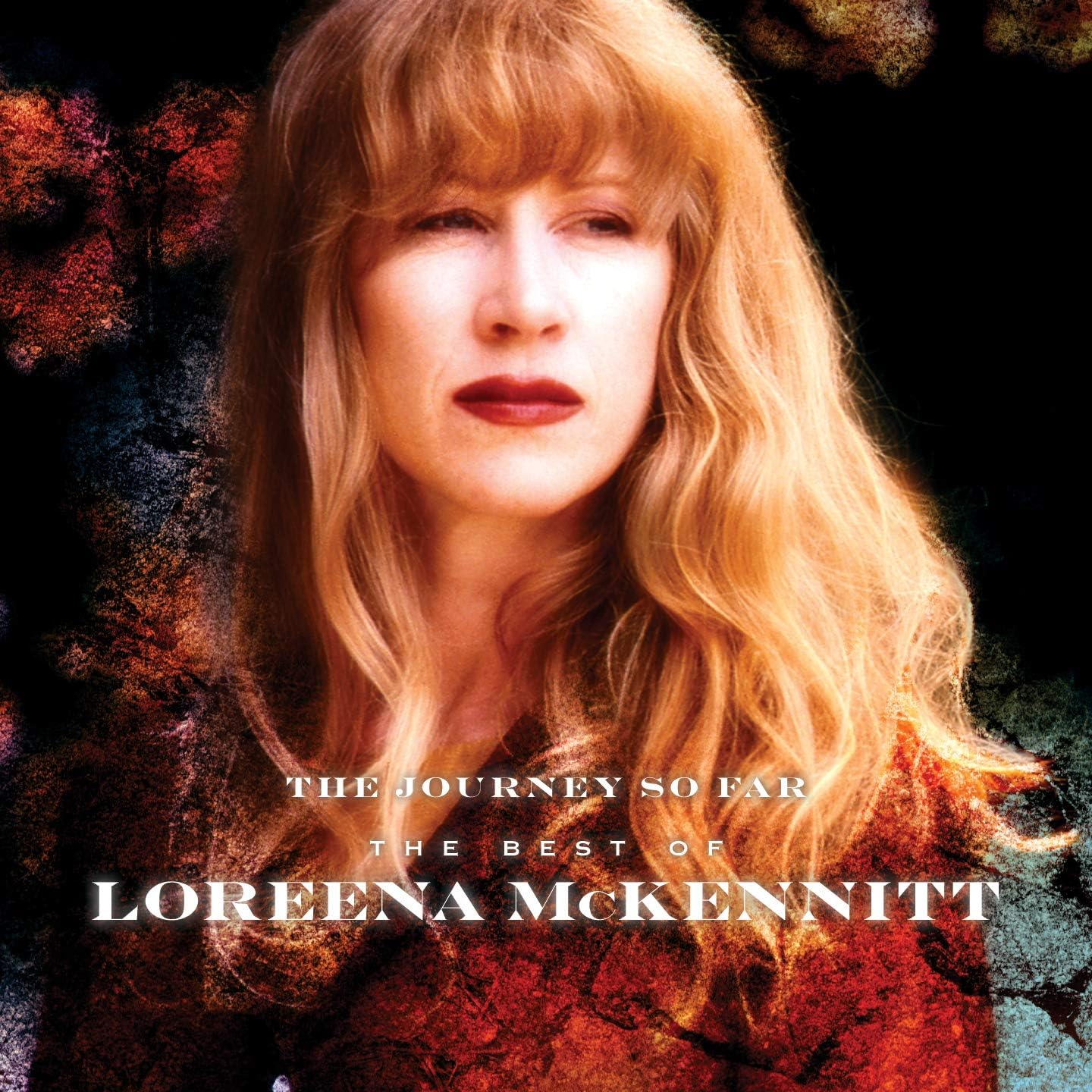 Journey so Far - the Best of Loreena Mckennitt