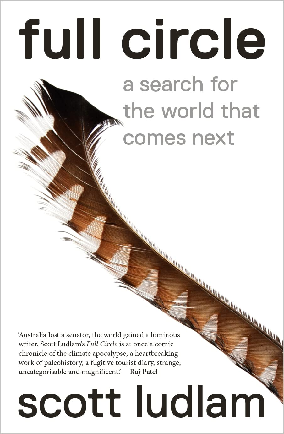 Full Circle: a Search for the World That Comes Next image number 1